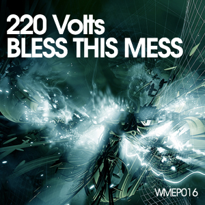 220 Volts - Bless This Mess 220 Volts - Bless This Mess