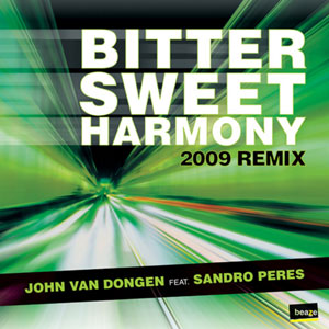 Bitter Sweet Harmony: 2009 Remix - Sandro Peres