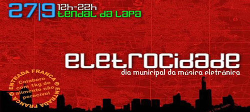 Festival Eletrocidade - Dia Municipal da Música Eletrônica