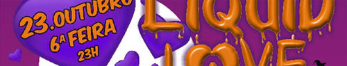 LIQUID LOVE