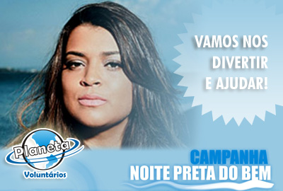 Campanha "Noite Preta do Bem!" - Mobilização de internautas para ajudar desabrigados de Angra dos Reis