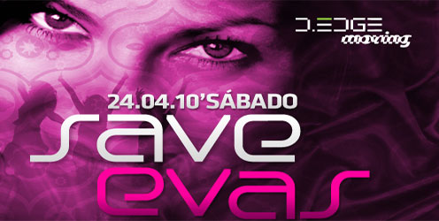 EVAS PARTY - SAVE CLUB