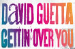 David Guetta & Chris Willis ft Fergie & LMFAO – Gettin' Over You