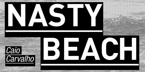 Caio Carvalho - "Nasty Beach" - High Definition Records