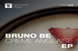 CREME ANGLAISE – Bruno Be lança EP pela Hypnoztd Music