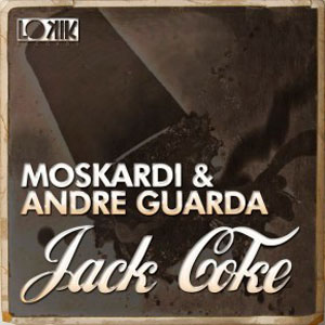 Moskardi E Andre Guarda Jack Coke