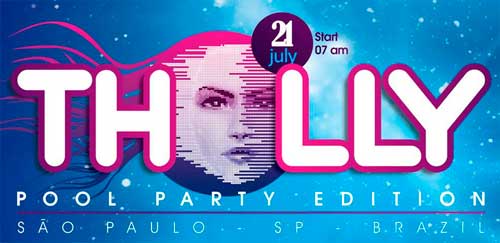THALLY POOL PARTY EDITION NO CLUBE DA CMTC EM SP THALLY POOL PARTY EDITION NO CLUBE DA CMTC EM SP