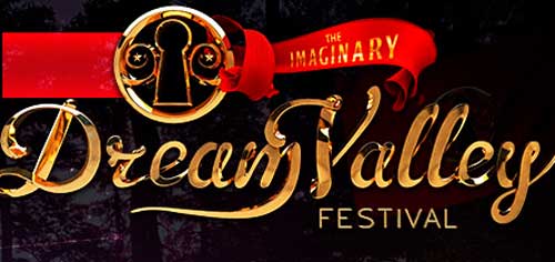DREAM VALLEY FESTIVAL 2013 - LINE-UP, INGRESSOS
